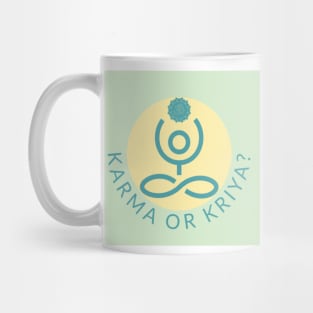 Karma or Kryia Mug